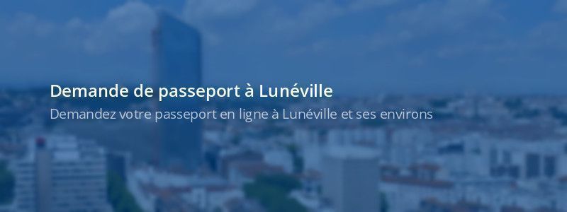 Service passeport Lunéville